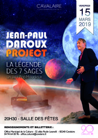 Concert Jean-Paul DAROUX Project. Le vendredi 15 mars 2019 à cavalaire sur mer. Var.  20H30